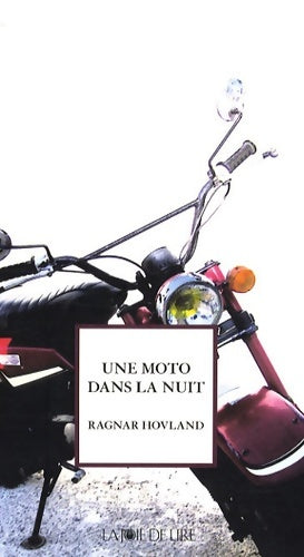 Livrenpoche : Une moto dans la nuit - Ragnar Hovland - Livre
