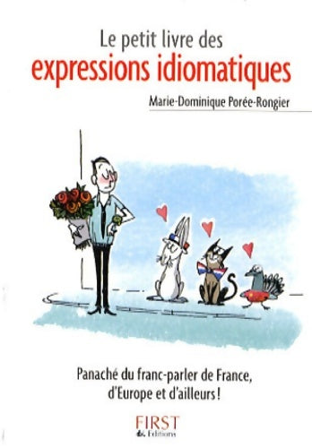 Livrenpoche : Petit livre de - les expressions idiomatiques - Marie-dominique Porée - Livre