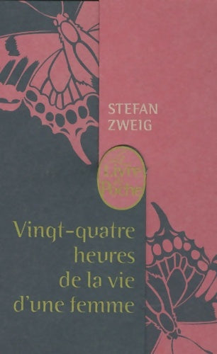 Livrenpoche : Vingt-quatre heures de la vie d'une femme - coffret noël 2009 - Stefan Zweig - Livre