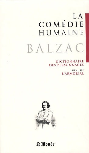 Livrenpoche : Dictionnaire des personnages suivi de l'armorial - Honoré De Balzac - Livre