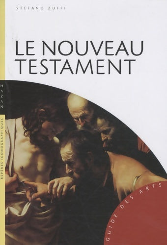 Livrenpoche : Le nouveau testament - Stefano Zuffi - Livre