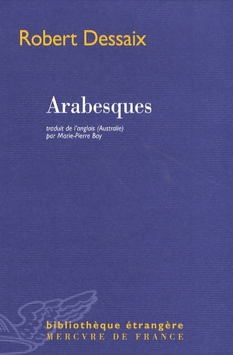 Livrenpoche : Arabesques - Robert Dessaix - Livre