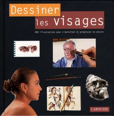 Livrenpoche : Dessiner les visages - Simon Jennings - Livre