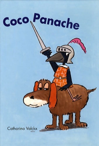 Livrenpoche : Coco panache - Catharina Valckx - Livre
