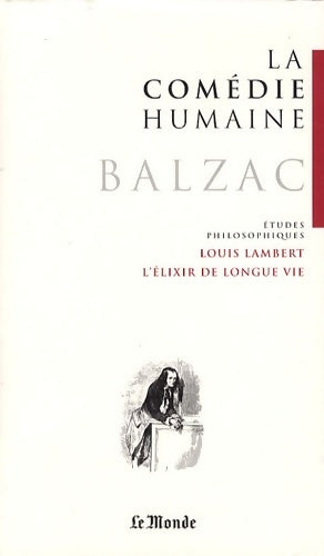 Livrenpoche : Études philosophiques : Louis lambert ; l'élixir de longue vie ; les proscrits ; séraphîta - Honoré De Balzac - Livre