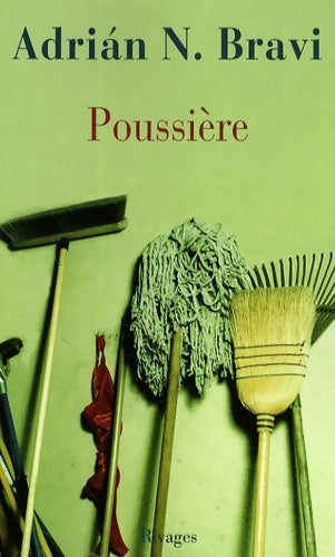 Livrenpoche : Poussière - Adrian N. Bravi - Livre