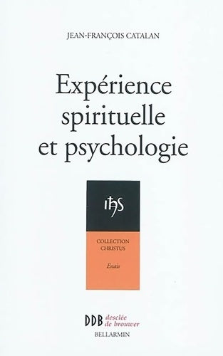 Livrenpoche : Expérience spirituelle et psychologie (ned) - Jean-François Catalan - Livre