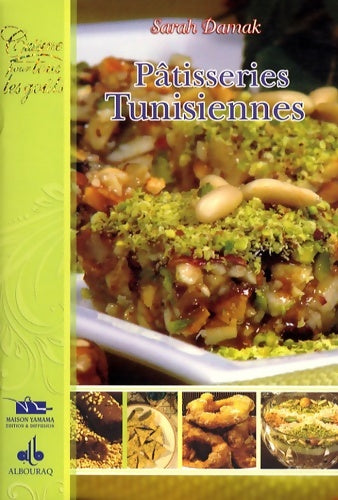 Livrenpoche : Patisseries tunisiennes - Sarah Damak - Livre