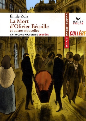 Livrenpoche : Zola (emile) la mort d'olivier bécaille et autres nouvelles - Emile Zola - Livre