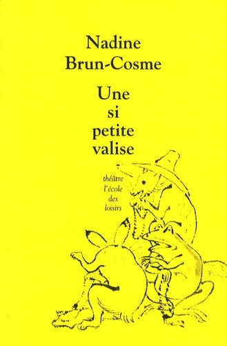 Livrenpoche : Une si petite valise - Nadine Brun-Cosme - Livre