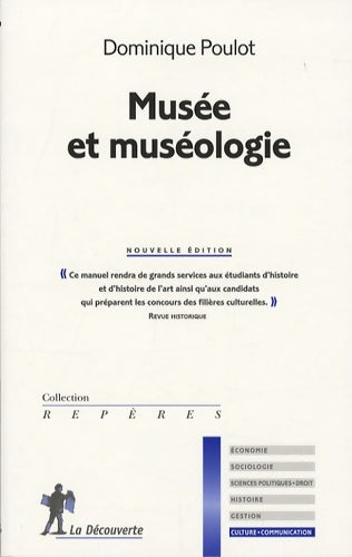 Livrenpoche : Musée et muséologie - Dominique Poulot - Livre