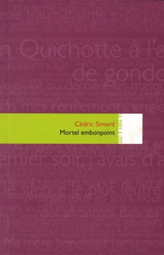 Livrenpoche : Mortel embonpoint - Cédric Simard - Livre