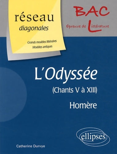 Livrenpoche : L'odyssée homère : Chants 5 à 13 les - Catherine Durvye - Livre