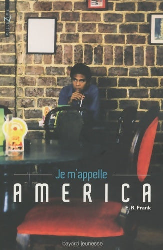 Livrenpoche : Je m'appelle America - E. R. Frank - Livre