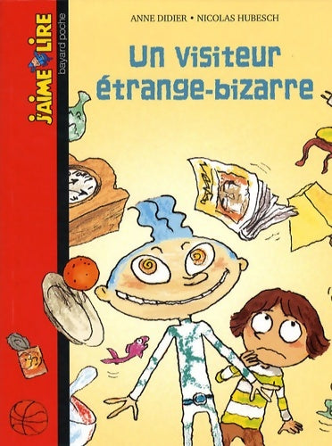 Livrenpoche : Un visiteur etrange-bizarre - n217 - Anne Didier - Livre