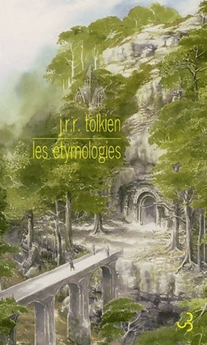 Livrenpoche : Les etymologies - John Ronald Reuel Tolkien - Livre