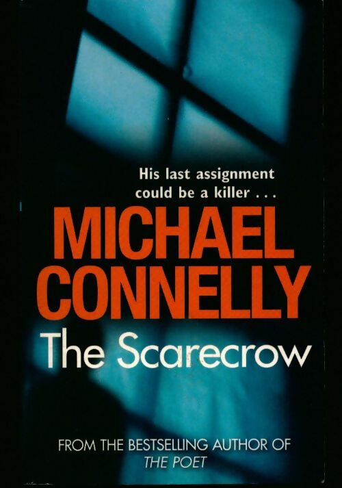 Scarecrow - Michael Connelly - Livre