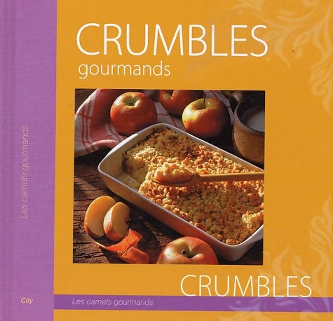 Livrenpoche : Crumbles gourmands - Joly-m - Livre