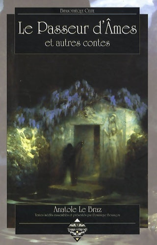 Livrenpoche : Le passeur d'ames : Et autres contes - Anatole Le Braz - Livre