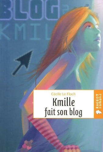 Livrenpoche : Kmille fait son blog - Cécile Le Floch - Livre