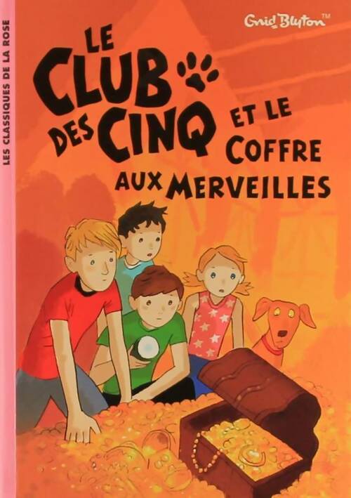 Livrenpoche : Le club des cinq et le coffre aux merveilles - Enid Blyton - Livre