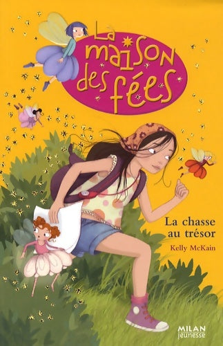 Livrenpoche : La maison des fées : T. 6 : la chasse au trésor - Sophie Lebot - Livre