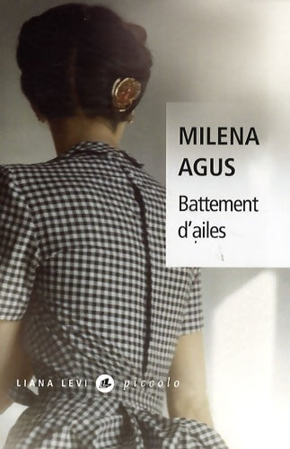 Livrenpoche : Battement d'ailes - Milena Agus - Livre
