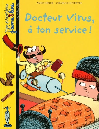 Livrenpoche : Docteur virus à ton service ! - Anne Didier - Livre