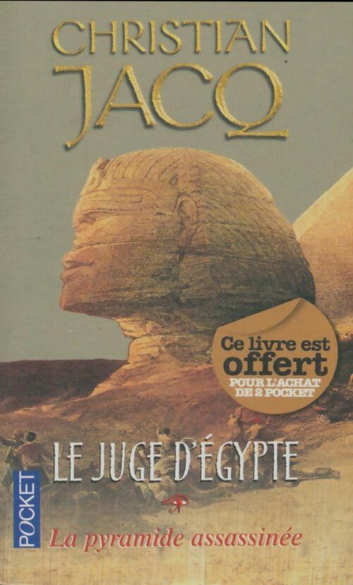 Le juge d'egypte Tome I : La pyramide assassinée - Pocket -  Pocket - Livre