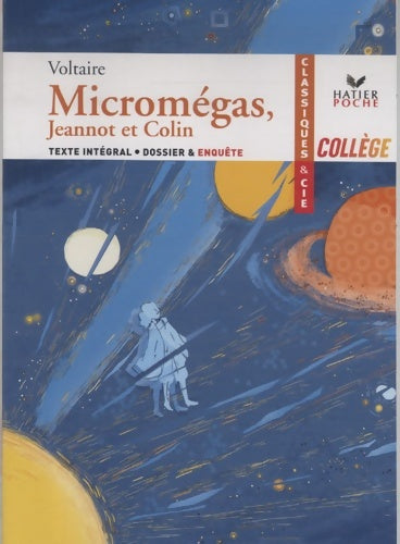 Livrenpoche : Voltaire micromégas suivi de jeannot et colin - Nouamane Djellal - Livre