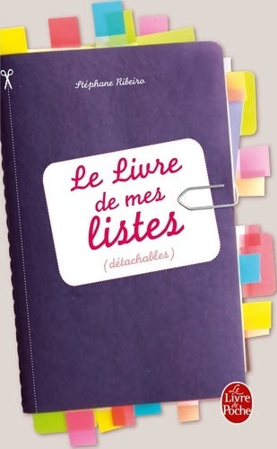 Livrenpoche : Le livre de mes listes - Stéphane Ribeiro - Livre