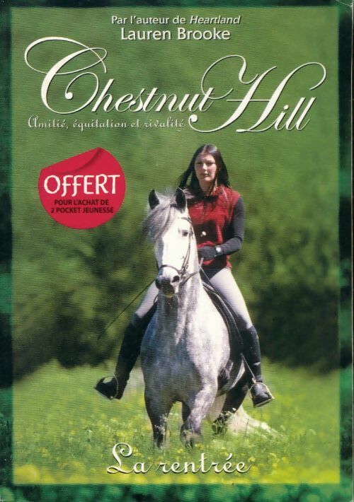 Livrenpoche : Chestnut Hill Tome I : La rentrée - Lauren Brooke, Brooke Lauren - Livre