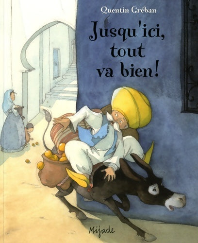 Livrenpoche : Jusqu'ici tout va bien - Greban Quentin - Livre