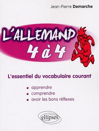 Livrenpoche : Allemand quatre a quatre - Jean-Pierre Demarche - Livre