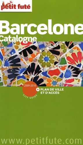 Livrenpoche : Barcelone catalogne le petit futé - Dominique Auzias - Livre