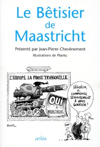 Livrenpoche : Le bêtisier de Maastricht - Collectif - Livre