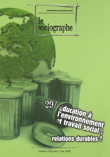 Livrenpoche : Le sociographe n°29 : Éducation à l'environnement et travail social relations durables ? - Irts - Livre