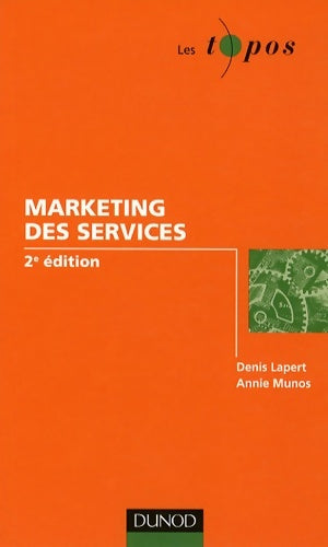 Livrenpoche : Marketing des services - 2e édition - Denis Lapert - Livre