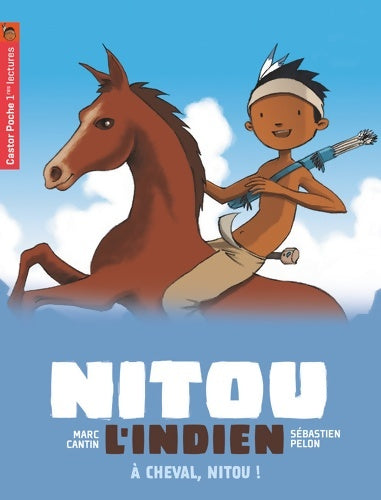 Livrenpoche : À cheval nitou ! - Marc Cantin - Livre