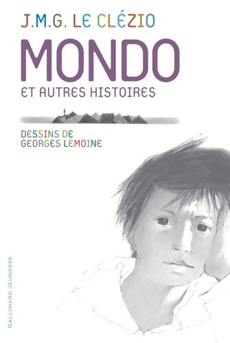 Livrenpoche : Mondo et autres histoires - J. M. G. Le Clézio - Livre