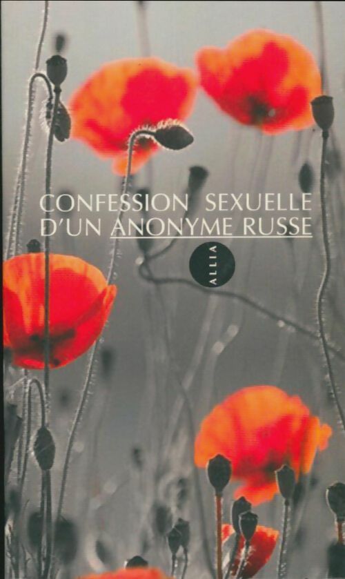 Livrenpoche : Confessions sexuelles d'un anonyme russe - Anomyme - Livre