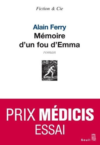 Livrenpoche : Mémoire d'un fou d'emma - Alain Ferry - Livre