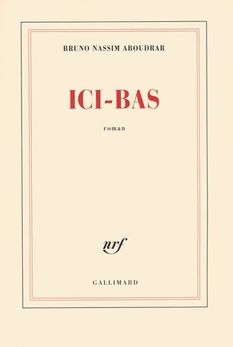 Livrenpoche : Ici-bas - Bruno Nassim Aboudrar - Livre