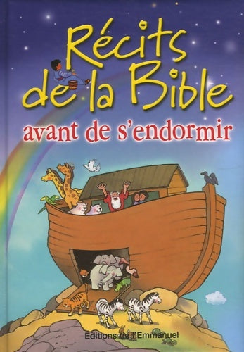 Livrenpoche : Récits de la bible avant de s'endormir - Tim Dowley - Livre