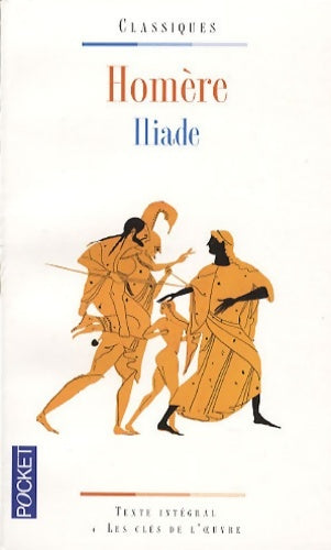 Livrenpoche : Iliade - Homère - Livre