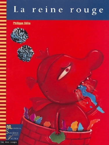 Livrenpoche : La reine rouge - Philippe Béha - Livre