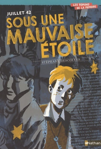 Livrenpoche : Juillet 42 - sous une mauvaise étoile - Stéphane Descornes - Livre
