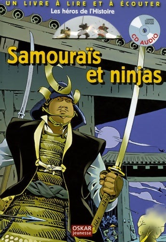 Livrenpoche : Samouraïs et ninjas (1cd audio) - Collectif - Livre