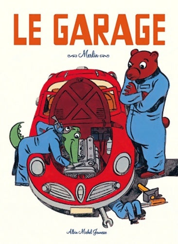 Livrenpoche : Le garage - Christophe Merlin - Livre