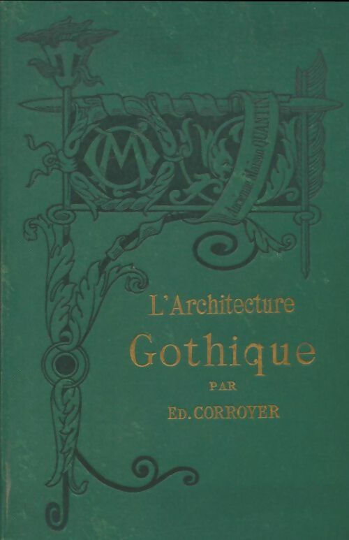 Livrenpoche : L'architecture gothique - Edouard Corroyer - Livre